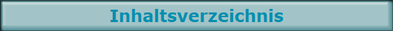 Inhaltsverzeichnis