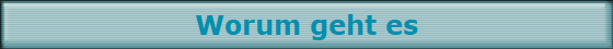 Worum geht es
